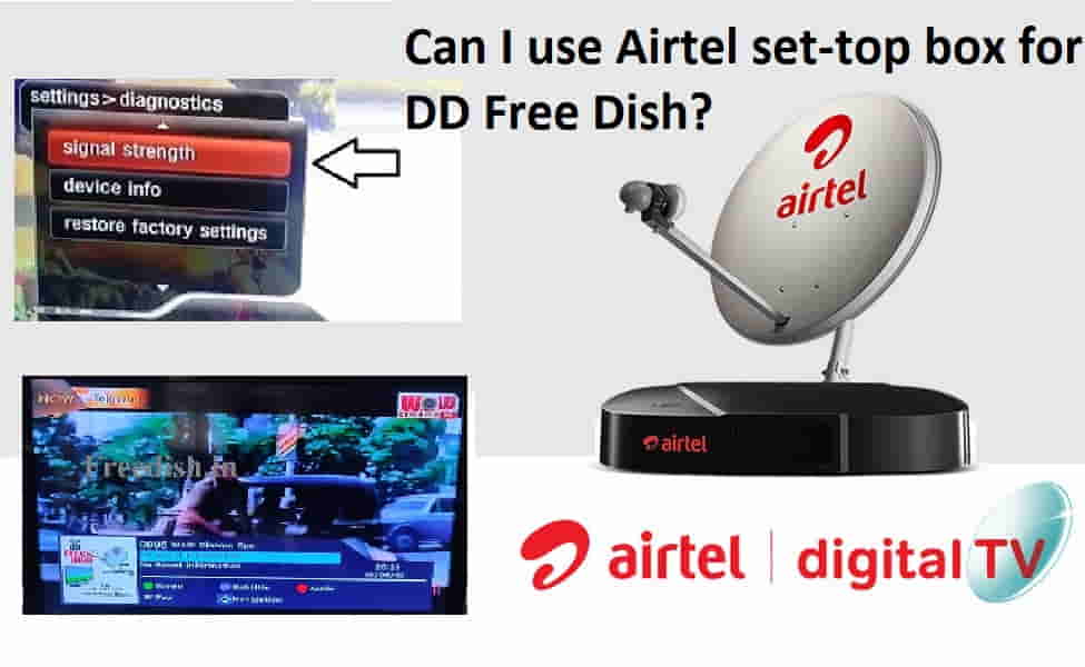 Can I Use Airtel Set Top Box For DD Free Dish 